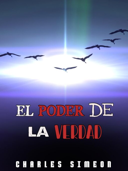 Title details for El Poder De La Verdad by Charles Simeon - Available